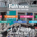 2025年日本国际服装、纺织面料、鞋包及配饰商贸展Fashion World Tokyo Spring