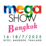 2025泰国曼谷消费品、家庭用品、消费电子展览会 MEGA SHOW Bangkok